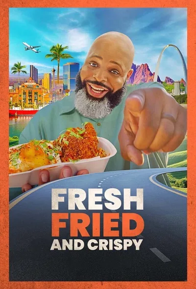 Fresh, Fried and Crispy poster
