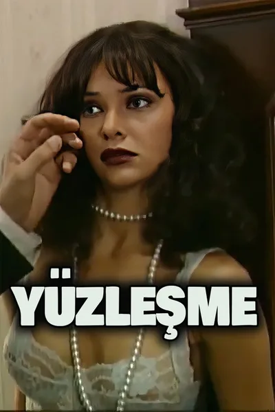 Yüzlesme poster