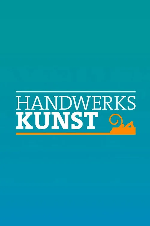 Handwerkskunst! poster