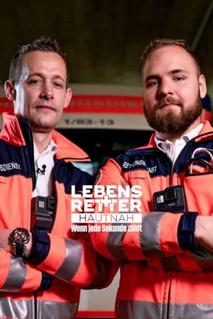 Lebensretter hautnah - Wenn jede Sekunde zählt poster