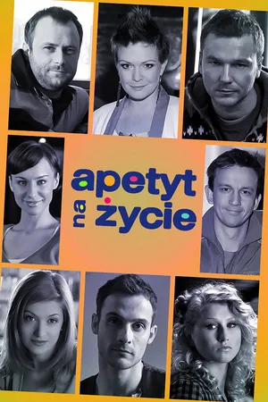 Apetyt na zycie poster