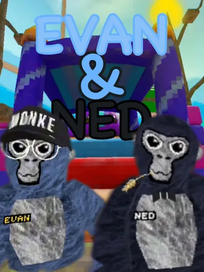Evan & Ned poster