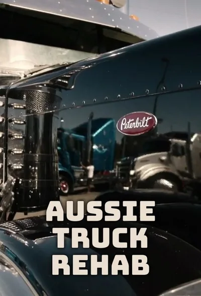 Aussie Truck Rehab poster