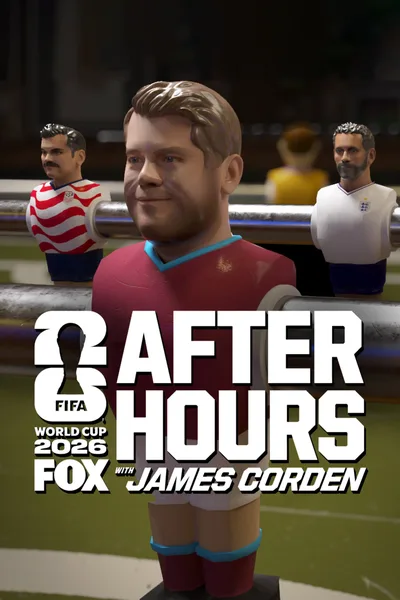 FIFA World Cup on FOX After Hours with James Corden poster