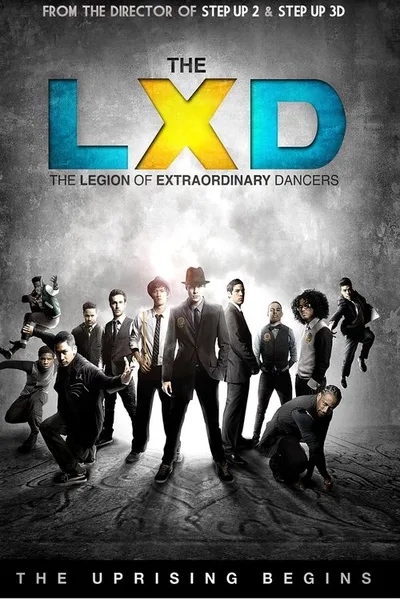 The LXD: The Legion of Extraordinary Dancers poster