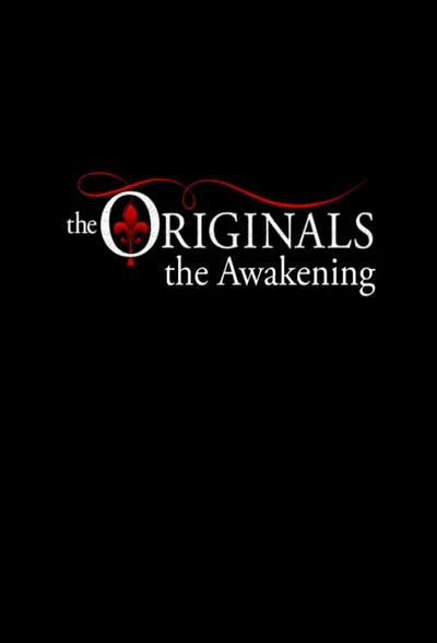 The Originals: Awakening poster