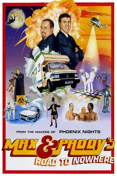 Max & Paddy's Road to Nowhere poster