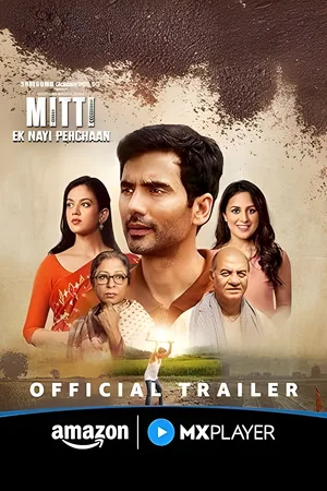 Mitti - Ek Nayi Pehchaan poster