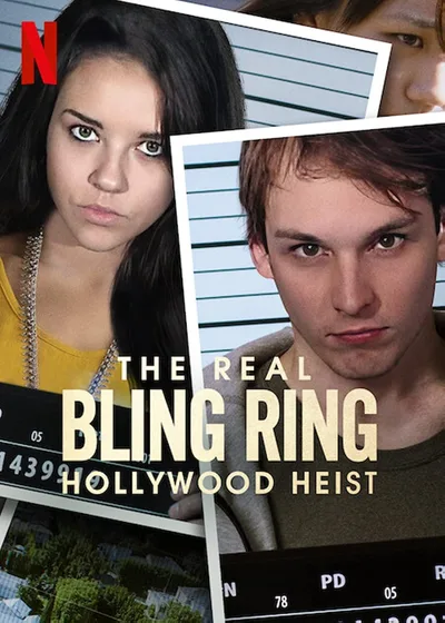 The Real Bling Ring: Hollywood Heist poster