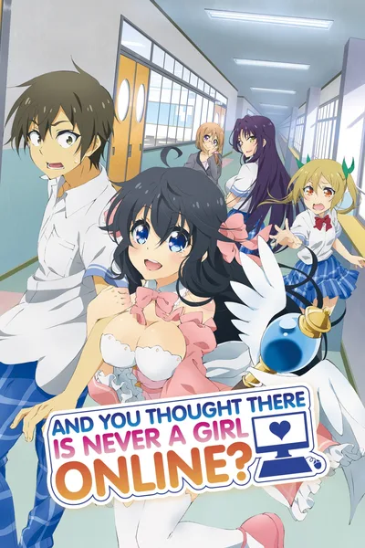 And You Thought There Is Never a Girl Online? poster