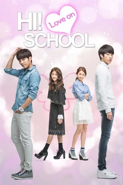 Hi! School-Love On poster
