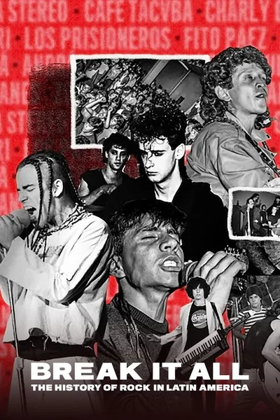 Break It All: The History of Rock in Latin America poster