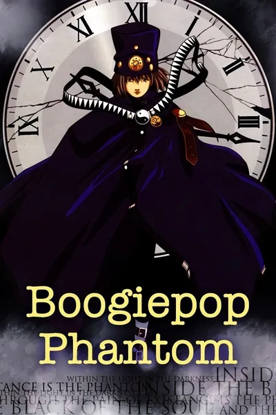 Boogiepop Never Laughs: Boogiepop Phantom poster