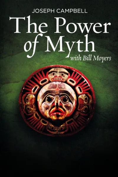 Joseph Campbell and the Power of Myth poster