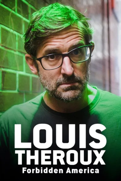 Louis Theroux: Forbidden America poster