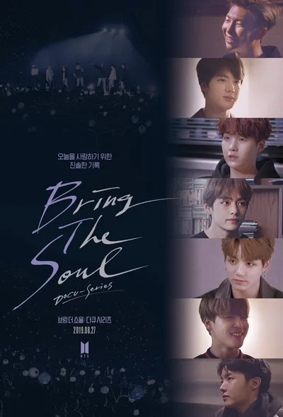 Bring the Soul: Docu-Series poster