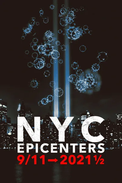NYC Epicenters 9/11-2021½ poster