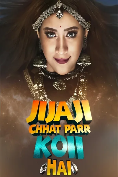 Jijaji Chhat Parr Koii Hai poster