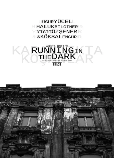 Karanlikta Kosanlar poster