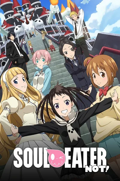 Soul Eater Not! poster