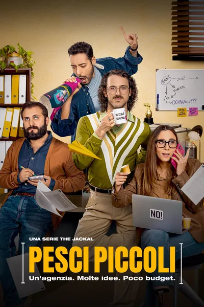 Pesci piccoli - Un'agenzia, molte idee, poco budget poster