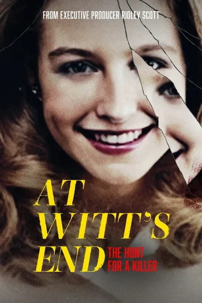 At Witt's End the Hunt for a Killer poster