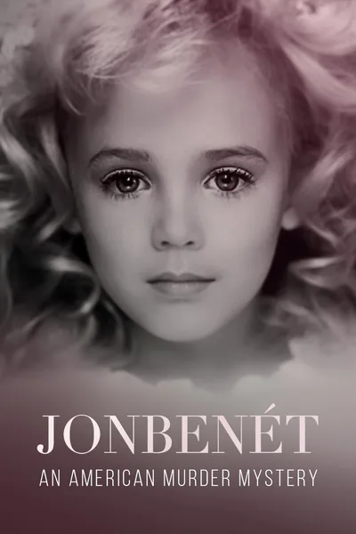JonBenet: An American Murder Mystery poster