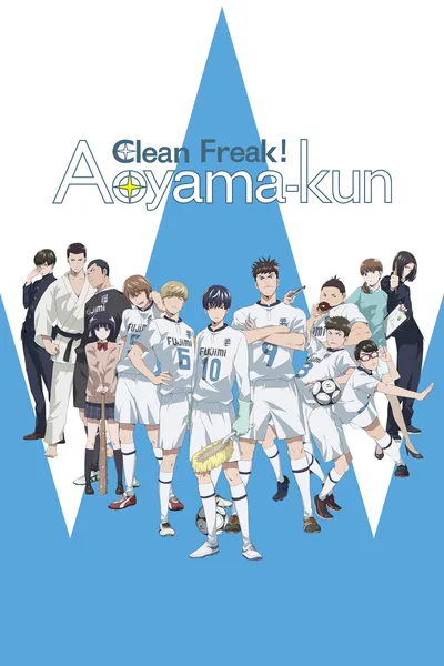 Clean Freak! Aoyama Kun poster