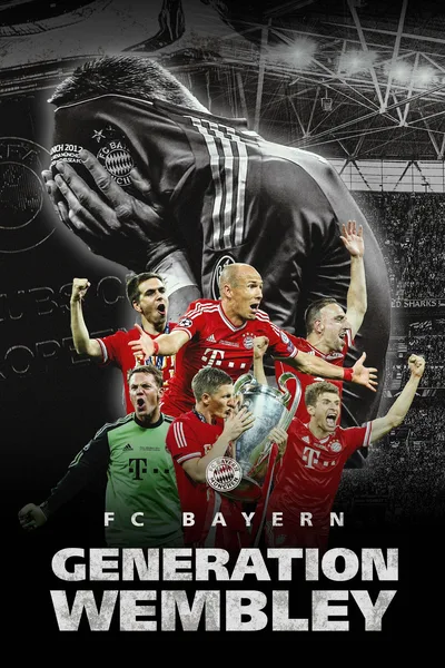 FC Bayern: Generation Wembley poster
