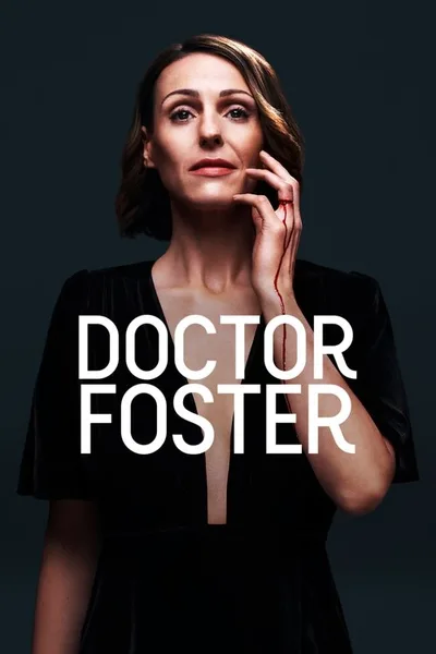 Doctor Foster: A Woman Scorned poster