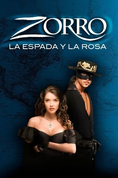 Zorro: La Espada y La Rosa poster