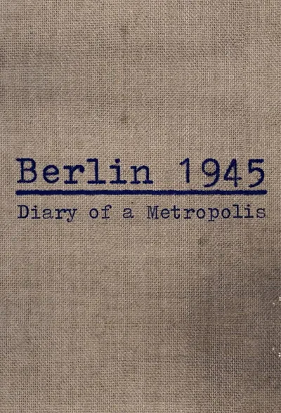 Berlin 1945 poster