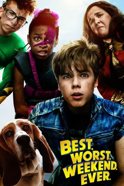 Best. Worst. Weekend. Ever. poster