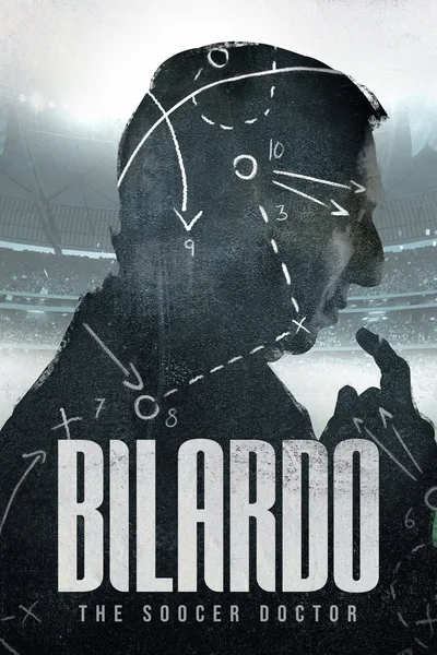 Bilardo, el doctor del fútbol poster