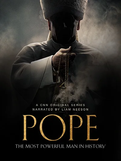 Pope: The Most Powerful Man in History poster