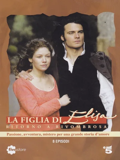 La figlia di Elisa - Ritorno a Rivombrosa poster