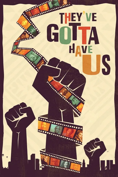 They've Gotta Have Us poster