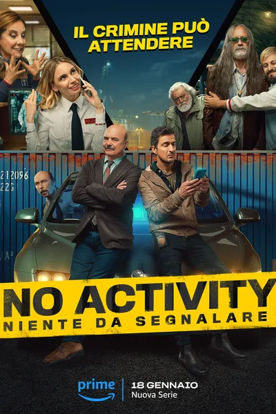 No Activity: Niente da segnalare poster