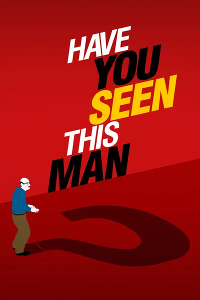 Have You Seen This Man poster