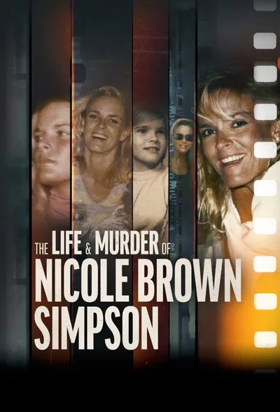 The Life and Murder of Nicole Brown Simpson poster