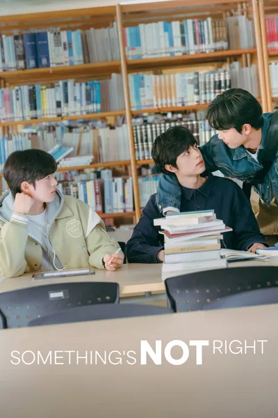 Something's Not Right poster