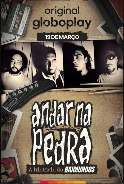 Andar na Pedra: A História do Raimundos poster