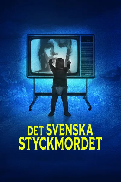 Det svenska styckmordet poster