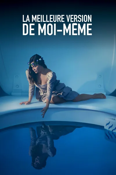 La meilleure version de moi-même poster