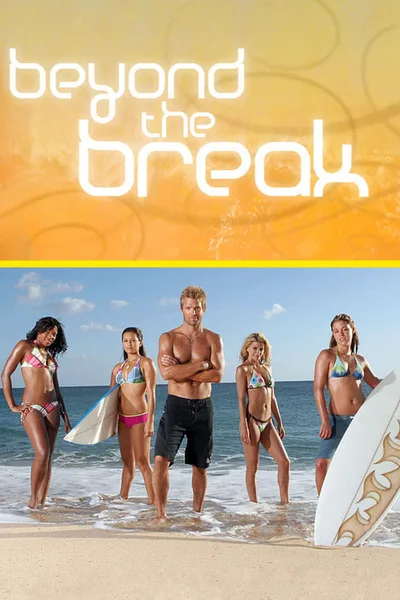Beyond the Break poster