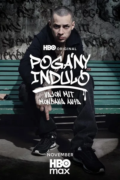 Meant to Be - The Story of Pogány Induló poster