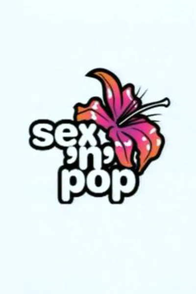 Sex 'n' Pop poster
