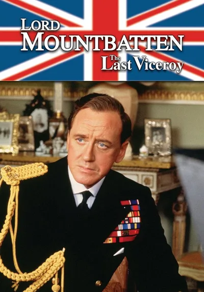 Masterpiece Theatre: Lord Mountbatten - The Last Viceroy poster