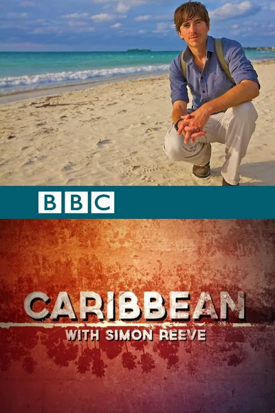 Caribbean with Simon Reeve poster