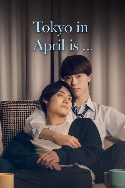 Tokyo in April Is ... poster